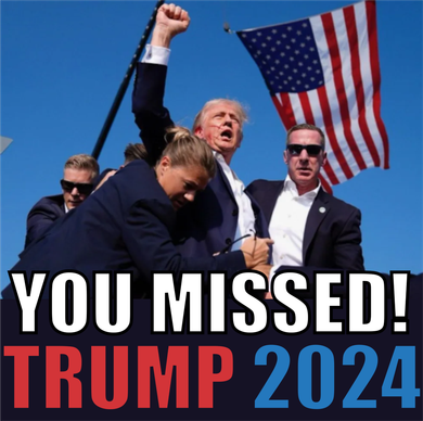Trump 2024 You Missed! Shot Pennsylvania Rally Bucket Hat