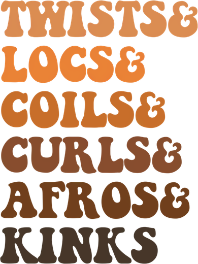 Twists And Locs And Coils And Curls And Afros And Kinks Gift Women's T-Shirt