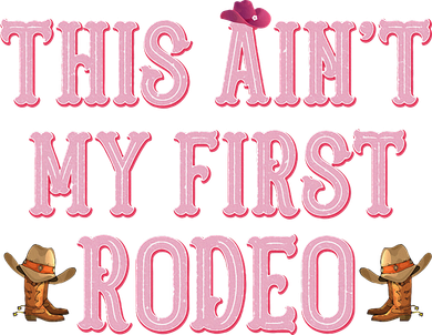 This Aint My First Rodeo Cowgirl Rodeo Kids Hoodie