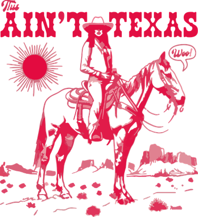 This AinT Texas  Cowgirl Sweatshirt