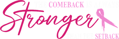 The Comeback Is Always Stronger Than Setback Breast Cancer Tote Bag