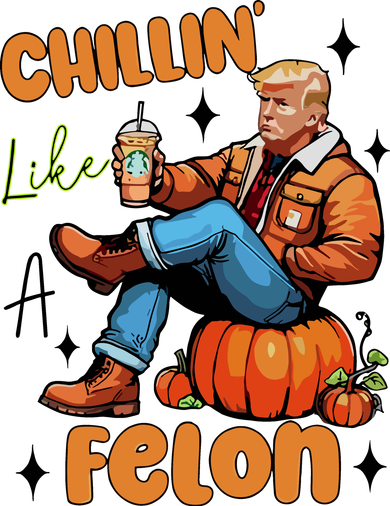 Trump Chillin Like A Felon Pumpkin Spice Halloween Coaster