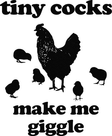 Tiny Cocks Make Me Giggle Chicken Funny Saying Quote Toddler Hoodie