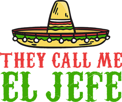 They Call Me El Jefe Mexican Bearded Men Women's Long Sleeve Shirt