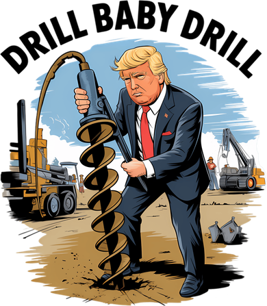 Trump Drill Baby Drill Tumbler