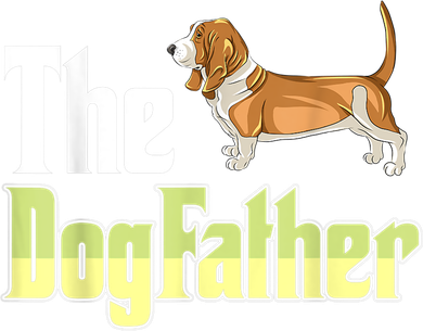 The Dogfather Basset Hound Funny Dog Owner Father’ Day Button
