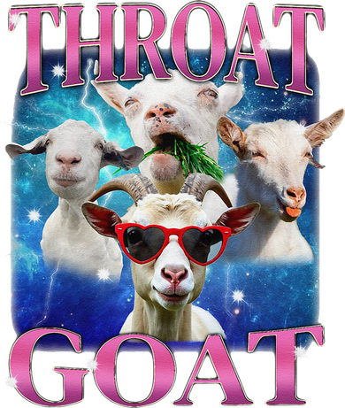 Throat Goat Funny Inappropriate Adult Humor Unhinged Meme Women's Sweatshirt