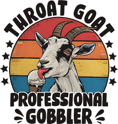 Throat Goat Professional Gobbler Funny Women's Sweatshirt