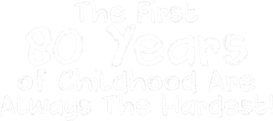 The First 80 Years Of Childhood Are Always The Hardest Hooded Wearable Blanket