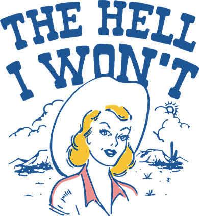 The Hell I WonT Vintage Western Rodeo Cowgirl Golf Towel