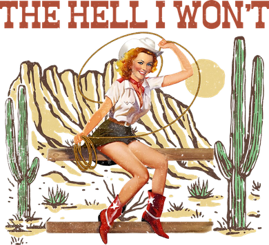 The Hell I WonT Retro Western Cowgirl Women's Hoodie