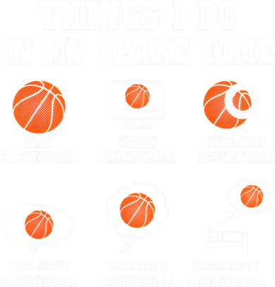 Things I Do In My Spare TIme Funny Basketball Lover Women's Hoodie