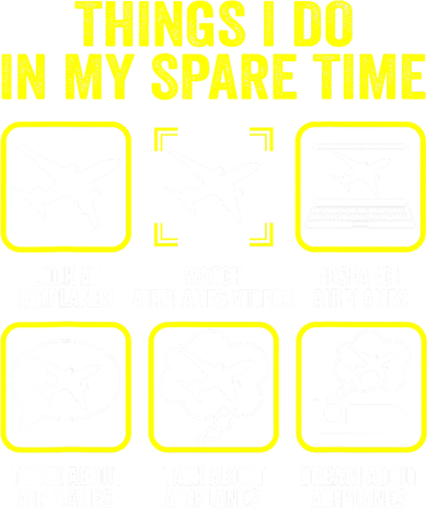Things I Do In My Spare Time Airplanes Aviation Pilot Button