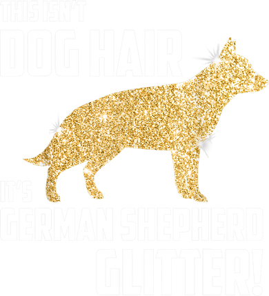 This Isn't Dog Hair It's German Shepherd Glitter T Kids T-Shirt