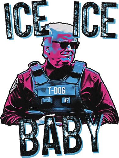 Trump Ice Ice Baby Toddler T-Shirt