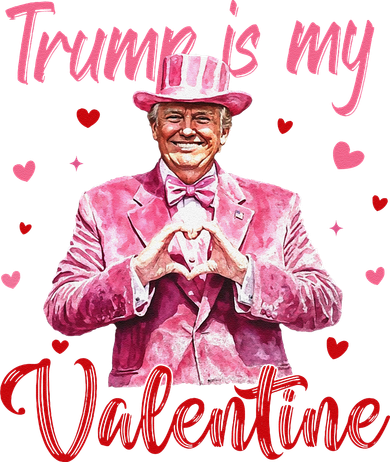 Trump Is My Valentine Heart Funny Trump Lover Supporter Sweatshirt
