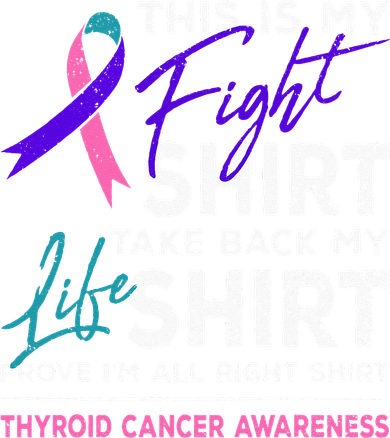This Is My Fight Thyroid Cancer Awareness Ribbon Gift Women's T-Shirt