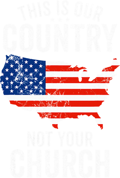 This Is Our Country Not Your Church Funny Atheist America Women's Long Sleeve Shirt
