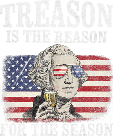 Treason Is The Reason For The Season 4th Of July Funny Retro Women's Long Sleeve Shirt