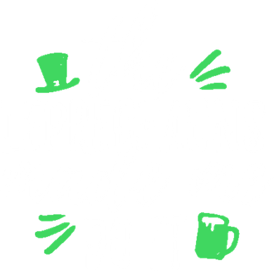The Leprechauns Made Me Do It Funny Button