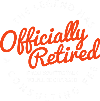 The Legend Has Officially Retired Funny Retirement Gifts Women's T-Shirt