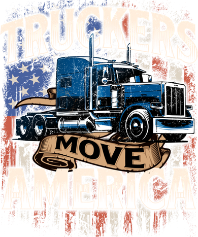 Truckers Move America Cute Gift Semi Truck Driver Trucking Big Rig Cool Gift Women's Tank Top
