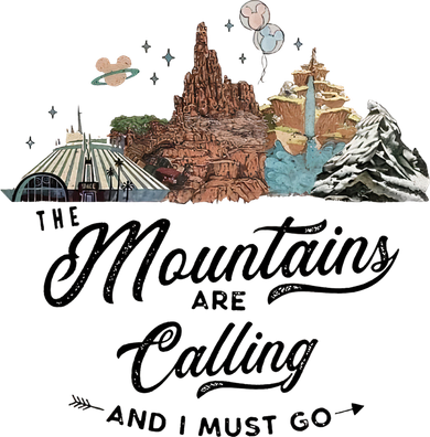The Mountains Are Calling And I Must Go Rides Space Thunder Splash Adventure Toddler Long Sleeve
