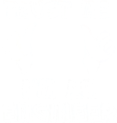 Trust Me I'm An Engineer Mousepad