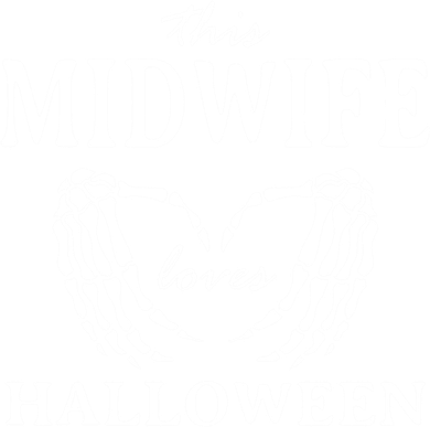 This Midwife Loves Halloween Doula Scary Birth Attendant Cool Gift Hat