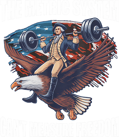 The Metric System CanT Measure Freedom Funny 4th Of July Button
