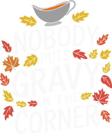 Thanksgiving Nobody Puts Gravy In The Corner Hooded Wearable Blanket