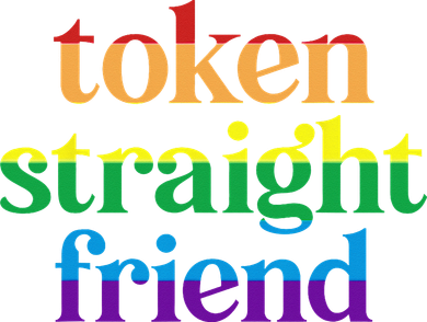 Token Straight Friend Toddler T-Shirt