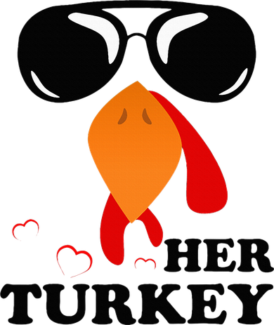 Thanksgiving Turkey Matching For Couple HER TURKEY Toddler T-Shirt