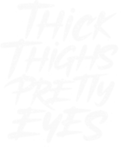 Thick Thighs Pretty Eyes Big Gym Fitness Doddie Hoodie