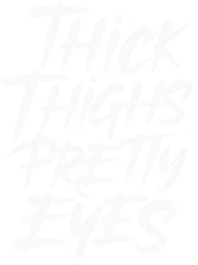 Thick Thighs Pretty Eyes Big Gym Fitness Doddie Hoodie