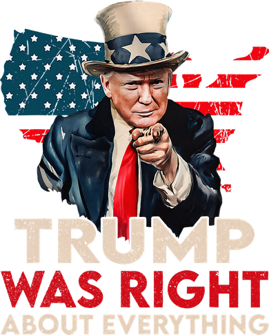 Trump Was Right About Everything Funny Women's Tank Top