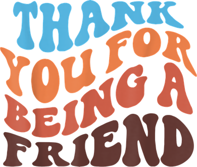 Thank You For Being A Golden Friend Retro Vintage For Girls Toddler T-Shirt