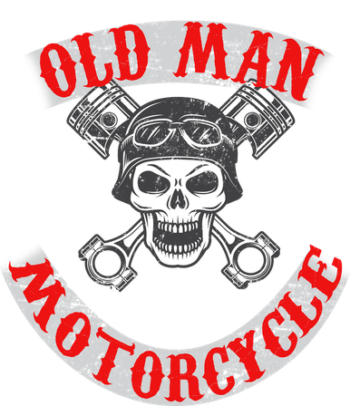 Never Underestimate An Old Man With A Motorcycle Beanie