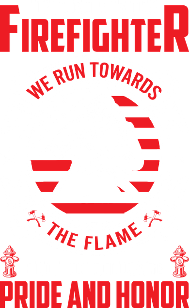 United States Firefighter We Run Towards Firefighters Dad Gift Toddler Long Sleeve