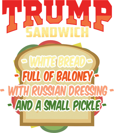 Ugly Trump Sandwich With Russian Dressing On Top Kids Long Sleeve Shirt