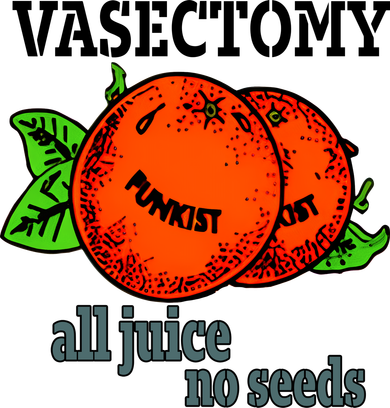 Vasectomy All Juice No Seeds Vasectomy Funny All Juice No Seeds Coaster