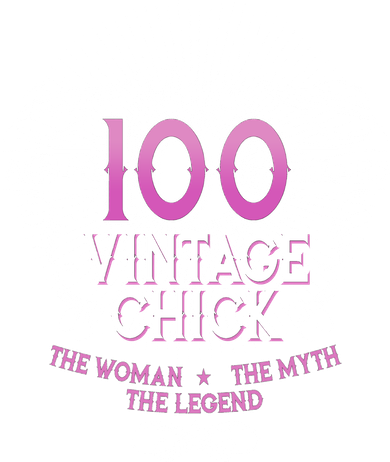 Genuine Aged 100 Years Vintage Chick 100th Birthday Tumbler
