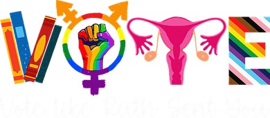 Vote Like Ruth Sent You Uterus Feminist Lgbt Button