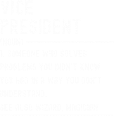 Vice President Definition Funny Gift Funny Job Title Gift Kids Sweatshirt