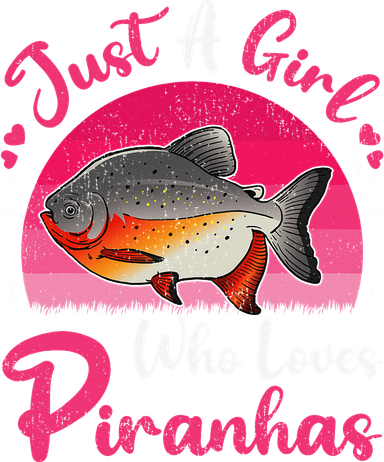 Vintage Piranha Fish Lover Just A Who Loves Piranhas Toddler Hoodie