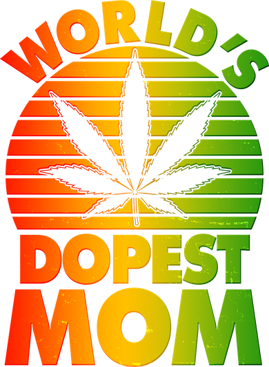 Funny World's Dopest Mom Button