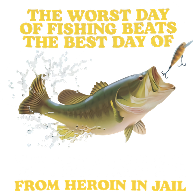 Worst Day Of Fishing Beats The Best Day Of From Heroin In Jail Kids Sweatshirt