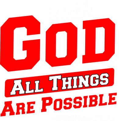 With God All Things Are Possible - Matthew 19:26 Button