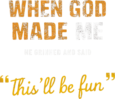 When God S Made Me He Grinned And Said This Befun Toddler Hoodie