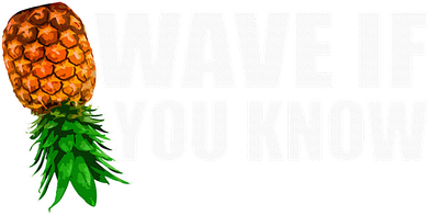 Wave If You Know. Upside Down Pineapple Women's Tank Top